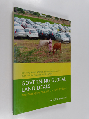 Ian Scoones ym. : Governing Global Land Deals - The Role ...