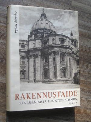 Rakennustaide renessanssista funktionalismiin Ålander, K.