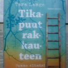 Tara Lange - Tikapuut rakkauteen • tunne elämäsi (sid.) - pikkukuva 1
