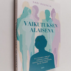Sari Kuusela : Vaikutuksen alaisena - pikkukuva 1