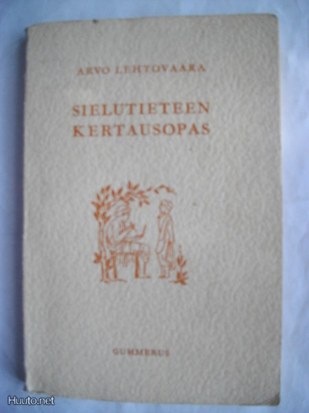 Arvo Lehtovaara: Sielutieteen kertausopas (11.11)