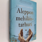 Christy Lefteri : Aleppon mehiläistarhuri - pikkukuva 1