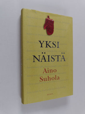 Aino Suhola : Yksi näistä