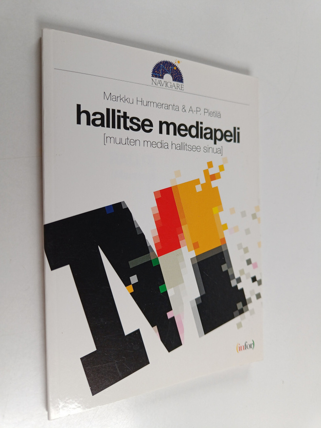 Antti-Pekka Pietilä ym. : Hallitse mediapeli