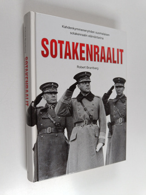 Robert Brantberg : Sotakenraalit