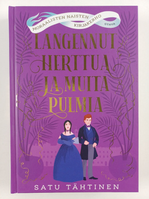 Satu Tähtinen : Langennut herttua ja muita pulmia