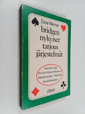 Einar Werner : Bridgen nykyiset tarjousjärjestelmät