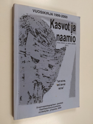Kasvot ja naamio : vuosikirja 1999-2000
