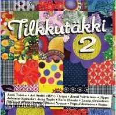 Tilkkutäkki 2  **  Eri Esittäjiä  **  CD