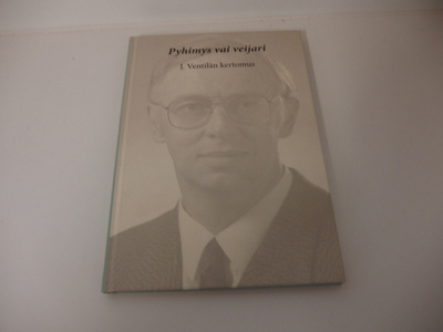 J. Ventilä : Pyhimys vai veijari
