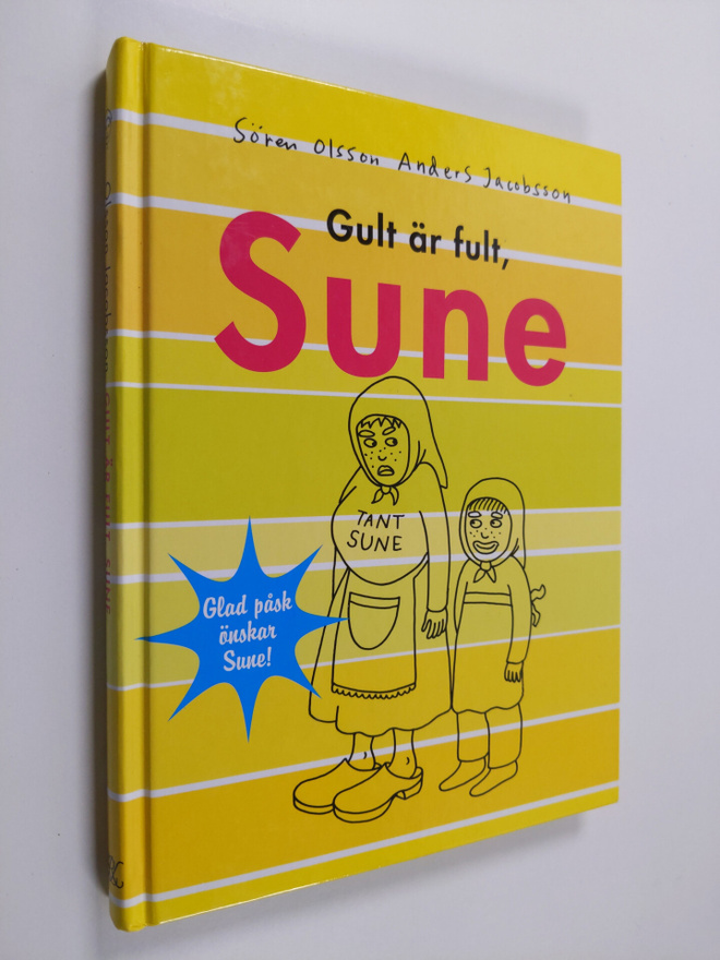 Sören Olsson : Gult är fult, Sune