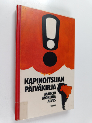Marcio Moreira Alves : Kapinoitsijan päiväkirja