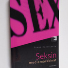 Sanna Karkulehto : Seksin mediamarkkinat - pikkukuva 1