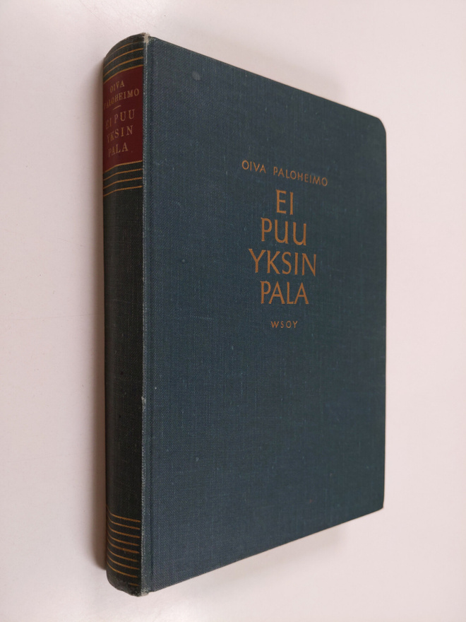 Oiva Paloheimo : Ei puu yksin pala