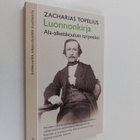 Zacharias Topelius : Luonnonkirja ala-alkeiskouluin tarpe... - pikkukuva 1