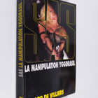 Gerard De Villiers : La manipulation Yggdrasil - pikkukuva 1