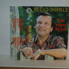Reijo Taipale * Taas kutsuu Karjala - pikkukuva 1