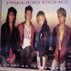 PSEUDO ECHO :: LOVE AN ADVENTURE :: VINYYLI LP 1987 - pikkukuva 1
