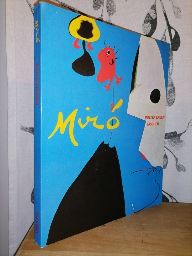 Joan Miró - Ihminen ja tuotanto - Walter Erben 1.p.Suuri
