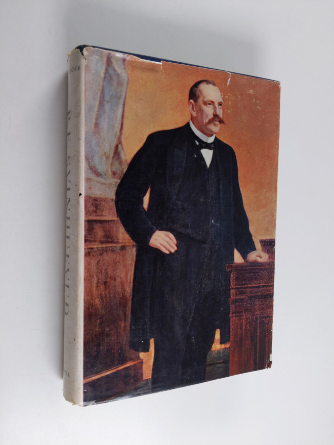 Einar W. Juva : P.E. Svinhufvud 1 : 1861-1917