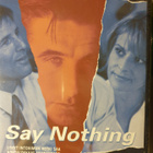 Say nothing DVD (William Baldwin, Nastassja Kinski) - pikkukuva 1