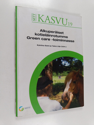 Alkuperäiset kotieläinrotumme Green Care -toiminnassa