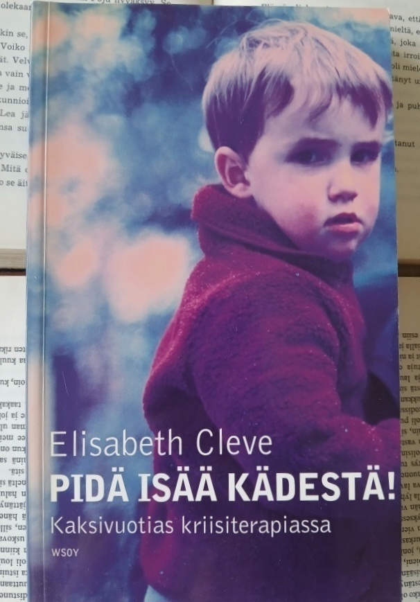 Elisabeth Cleve - Pidä isää kädestä! (nid.)