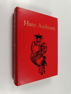 H. C. Andersen : Hans Andersen - Fairytales