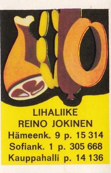 Lihaliike Reino Jokinen , Hämeenk. 9, Sofiank.1  3/10