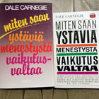 Dale Carnegie: Miten saan ystäviä menestystä vaikutusvaltaa - pikkukuva 1