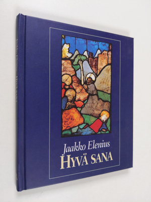 Jaakko Elenius : Hyvä sana