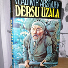 Vladimir Arsenjev - Dersu Uzala - Metsästäjä ja erakko 1.p. - pikkukuva 1
