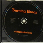 Burning Shoes • Complicated lies CD-EP - pikkukuva 4