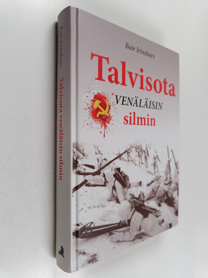 Bair Irincheev : Talvisota venäläisin silmin