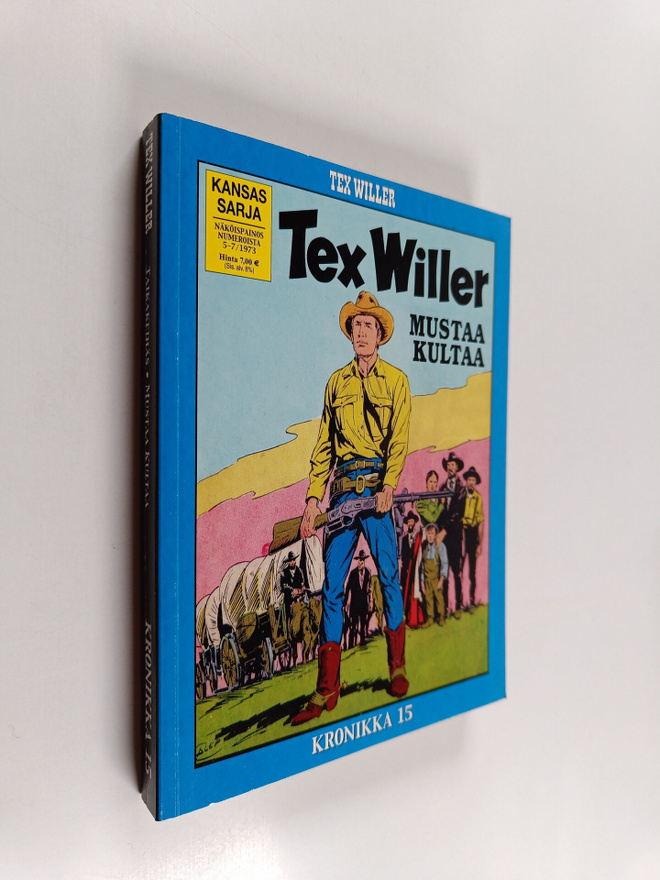 Tex Willer kronikka 15 : Taikakeihäs ; Mustaa kultaa