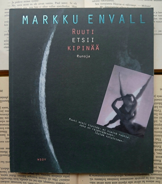 Markku Envall - Ruuti etsii kipinää: runoja (nid.)