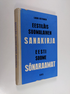 Lauri Kettunen : Eestiläis-suomalainen sanakirja
