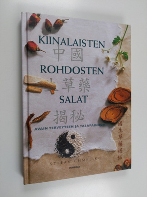 Stefan Chmelik : Kiinalaisten rohdosten salat : avain ter...