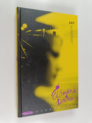 Jay McInerney : Elämäni tarina