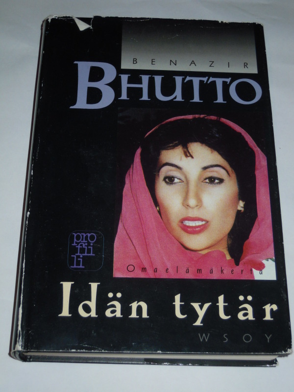 Benazir Bhutto : Idän tytär, omaelämäkerta