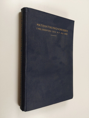 Matematikerkongressen i Helsingfors den 4-7 juli 1922 : d...