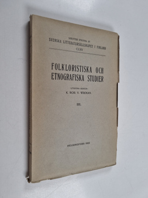 Karl Robert Villehad Wikman : Folkloristiska och etnograf...