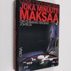 Clive T. Goodworth : Joka minuutti maksaa : opi olemaan t... - pikkukuva 1