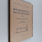 Martti Kaipainen : Keskikoulun luonnonoppi 2 : Fysiikka j... - pikkukuva 1
