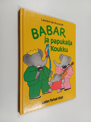 Laurent de Brunhoff : Babar ja papukaija Koukku