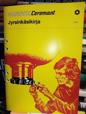 Jyrsinkäsikirja Sandvik Coromant 1975