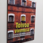 Kari Kallberg : Toivoa viemässä : Kirsti ja Urho Ahtinen ... - pikkukuva 1