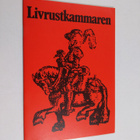 Livrustkammaren : Journal of the Royal Armoury : Volum XIV - pikkukuva 1