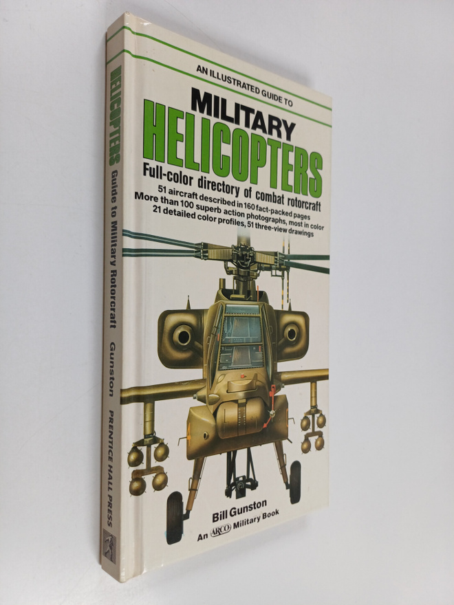 Bill Gunston : An illustrated guide to military helicopters