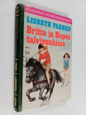 Lisbeth Pahnke : Britta ja Hopea talvipuuhissa